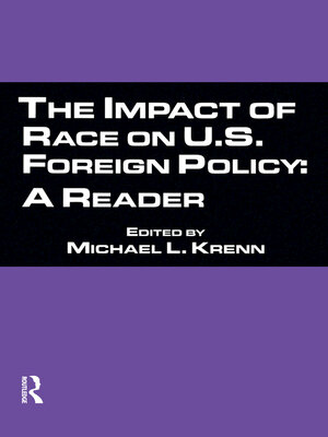 cover image of The Impact of Race on U.S. Foreign Policy